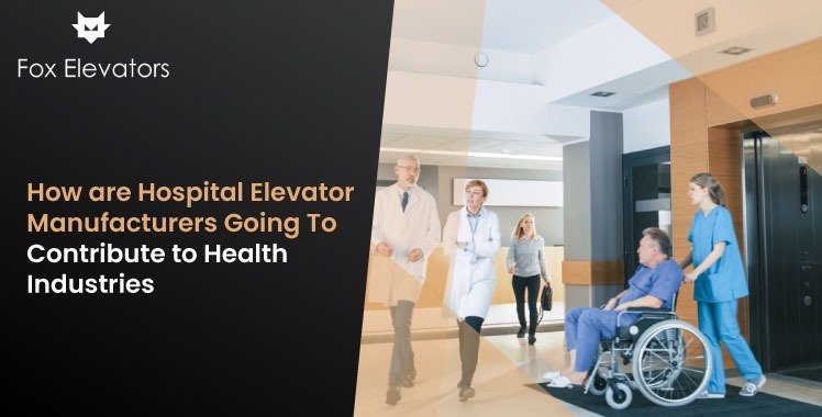 hospital elevator manufacturers